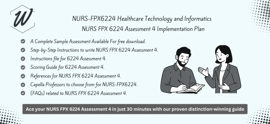 NURS FPX 6224 Assessment 4 Implementation Plan - Writink Services
