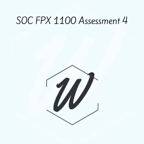 SOC FPX 1100 Assessment 4